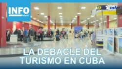 Info Martí | La debacle del turismo en Cuba